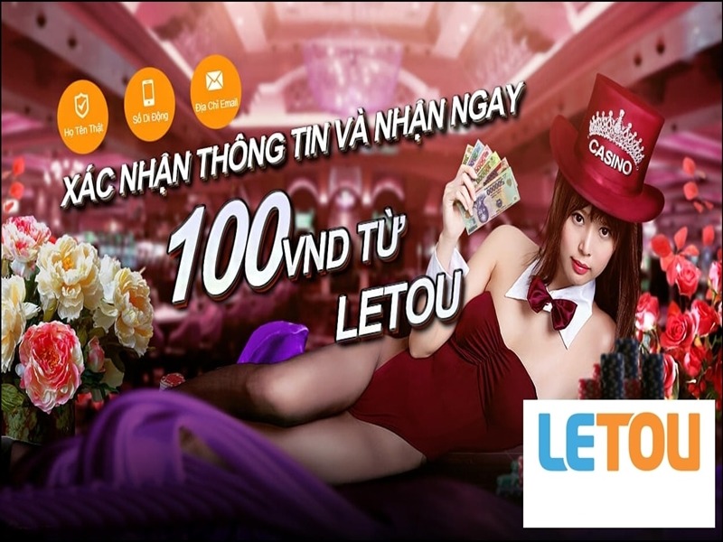 Letou tặng 100k cho thành viên mới