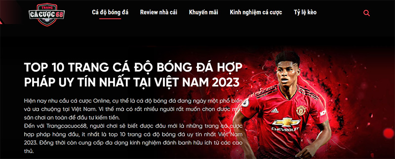 Chuyên trang cá độ bóng đá Trangcacuoc68 cung cấp thông tin review số 1 Việt Nam